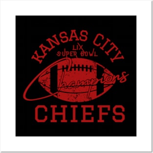 CHIEFS LIX SUPER BOWL CHAMPIONS Posters and Art